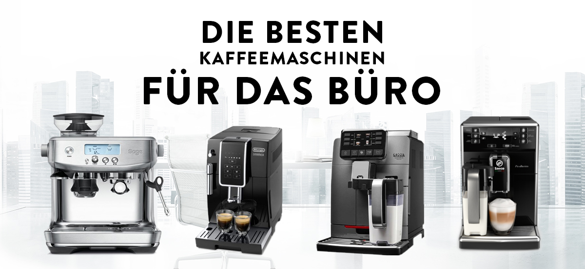 Die besten Kaffeemaschinen fürs Büro